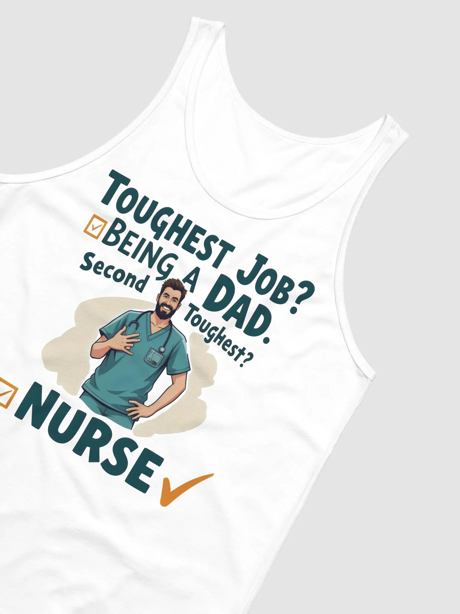 Dad and Nurse: Toughest Jobs Tank product image (10)