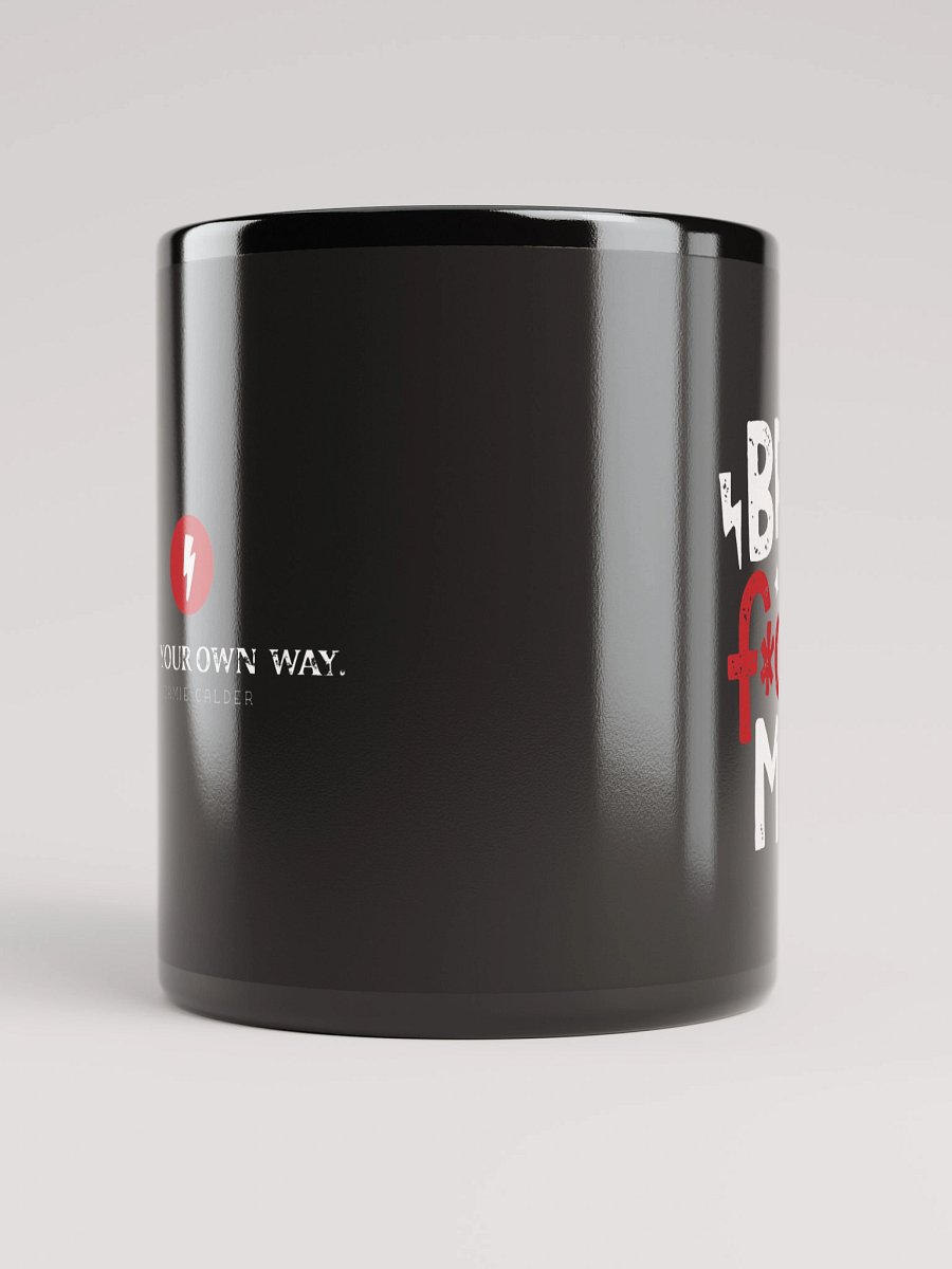 Break the Mold Black Coffee Mug - 11oz product image (5)