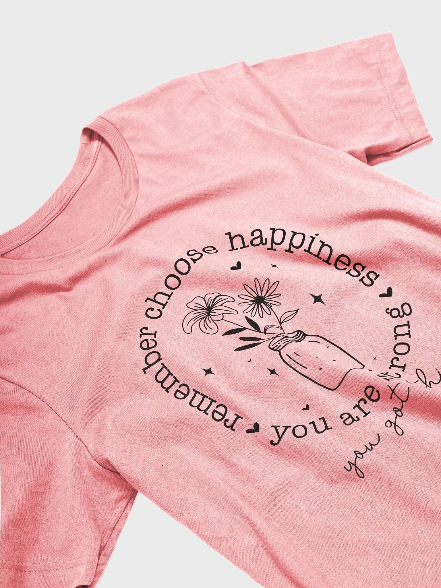 Choose Happiness Tee product image (4)