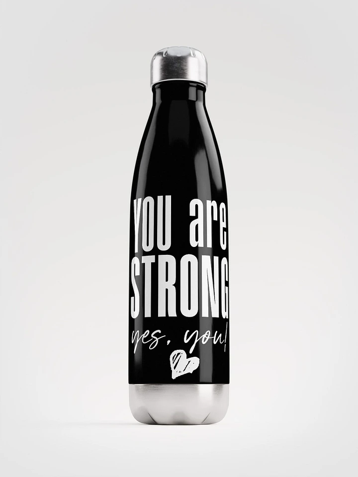 You are Strong Stainless Steel Bottle - black product image (1)