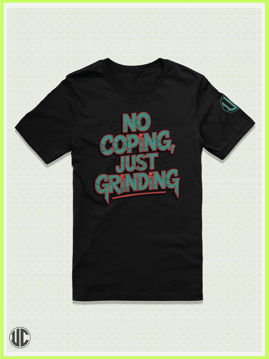 No Coping, Just Grinding – Skate Graphic T-Shirt product image (1)