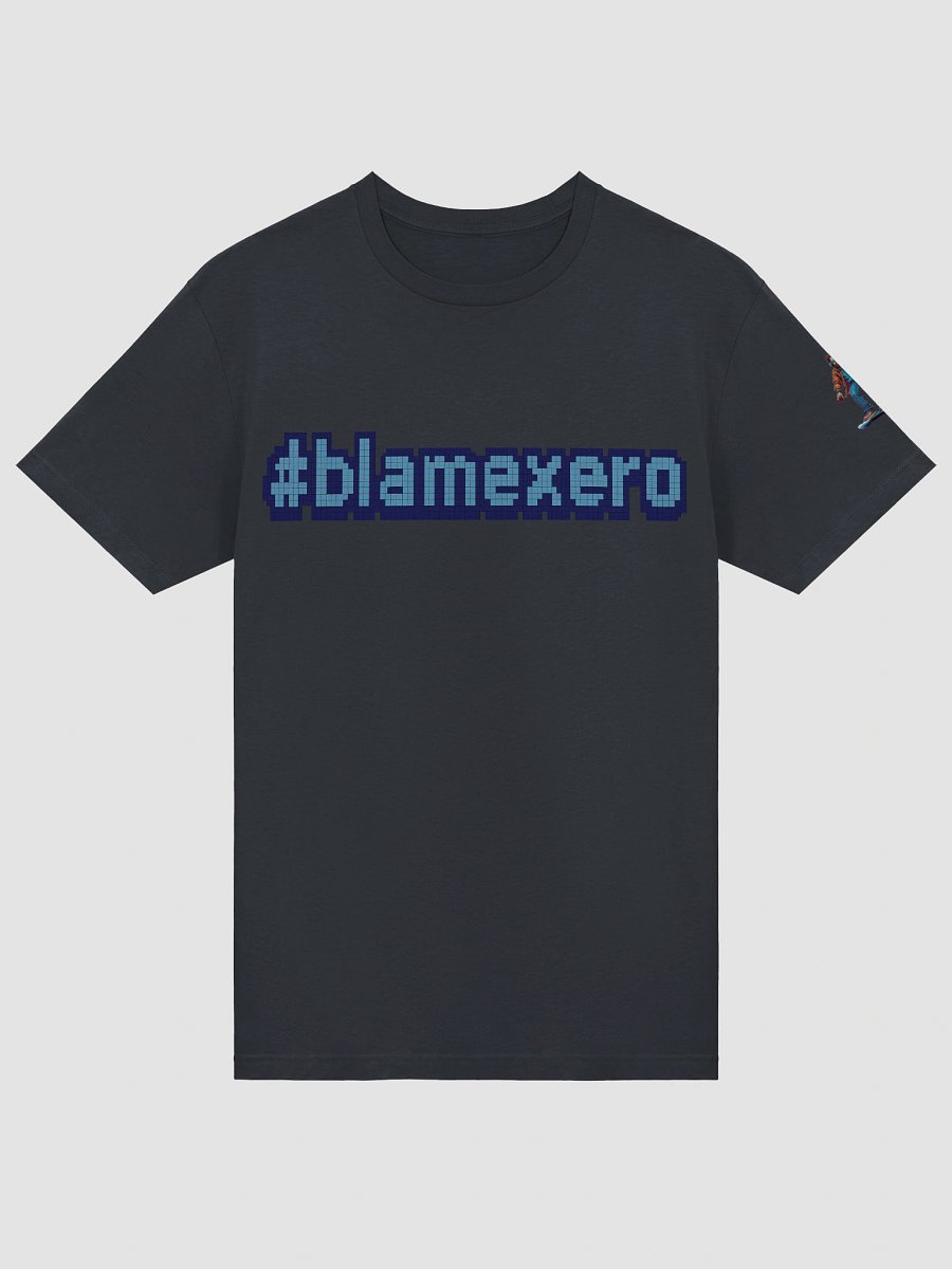 When in Doubt, #blamexero product image (36)