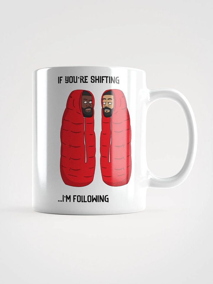Mug 'If you're shifting' product image (1)
