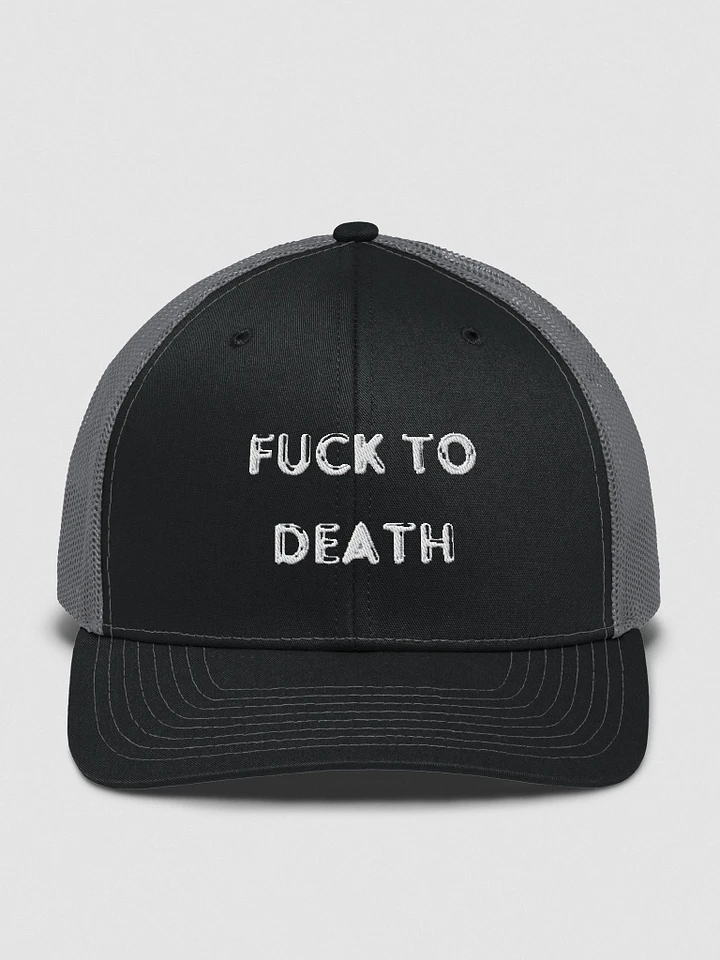 Fuck to Death ball Cap product image (1)
