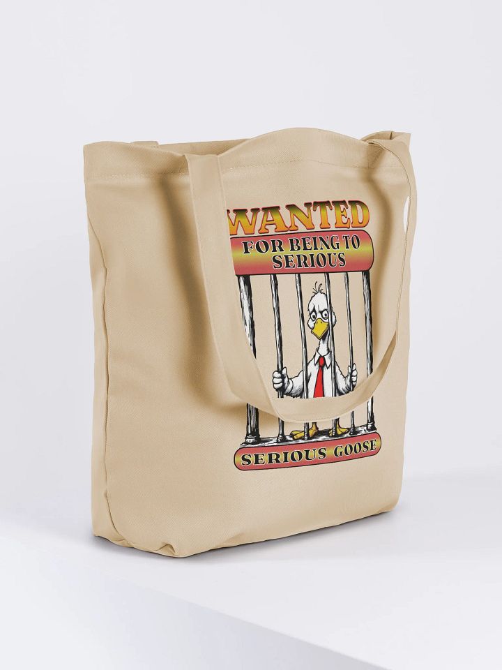 Wanted For Being To Serious Goose Eco-Friendly Tote Bag product image (4)