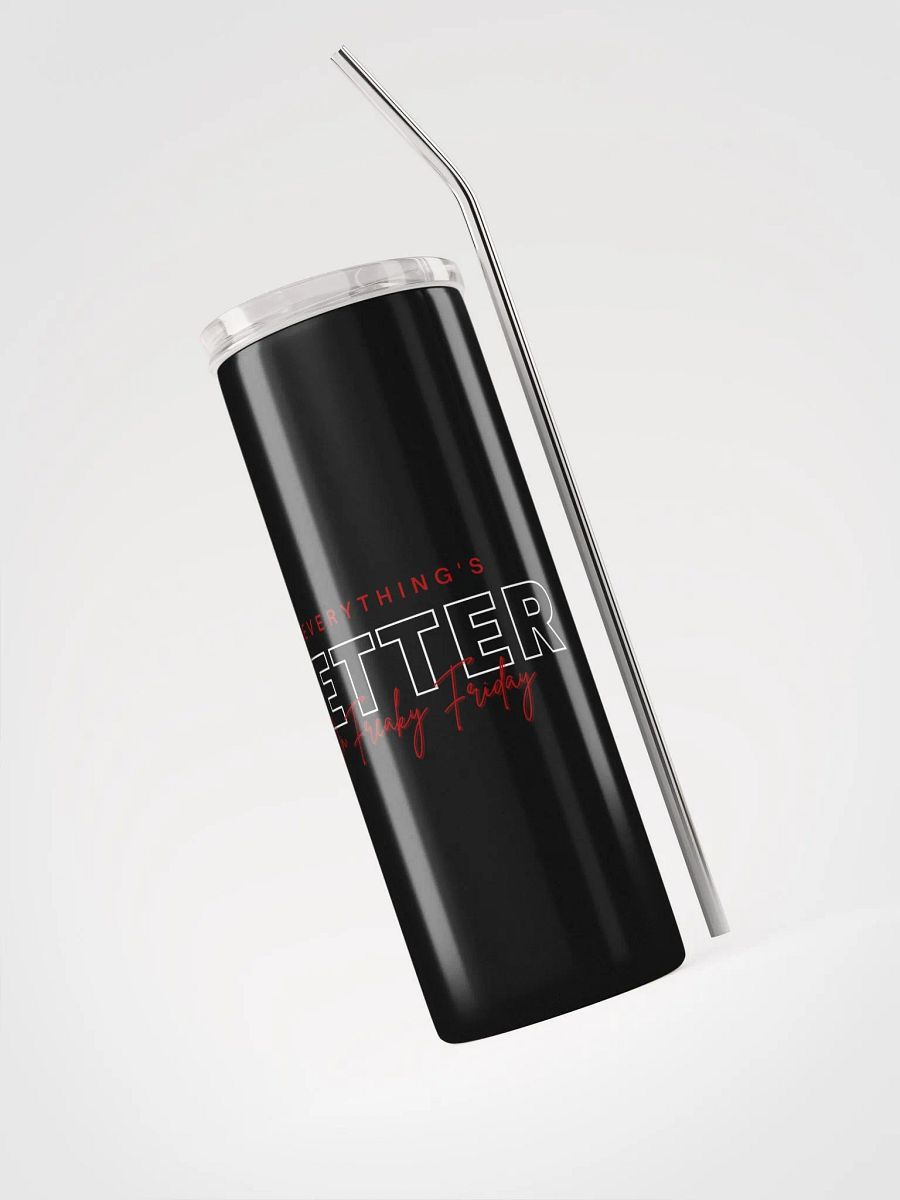 Everything's Better Tumbler product image (3)