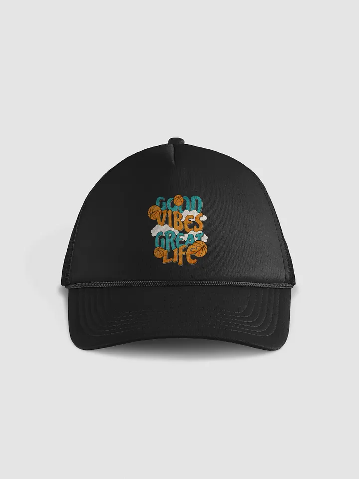 Good Vibes Great Life Basketball Trucker Hat product image (1)