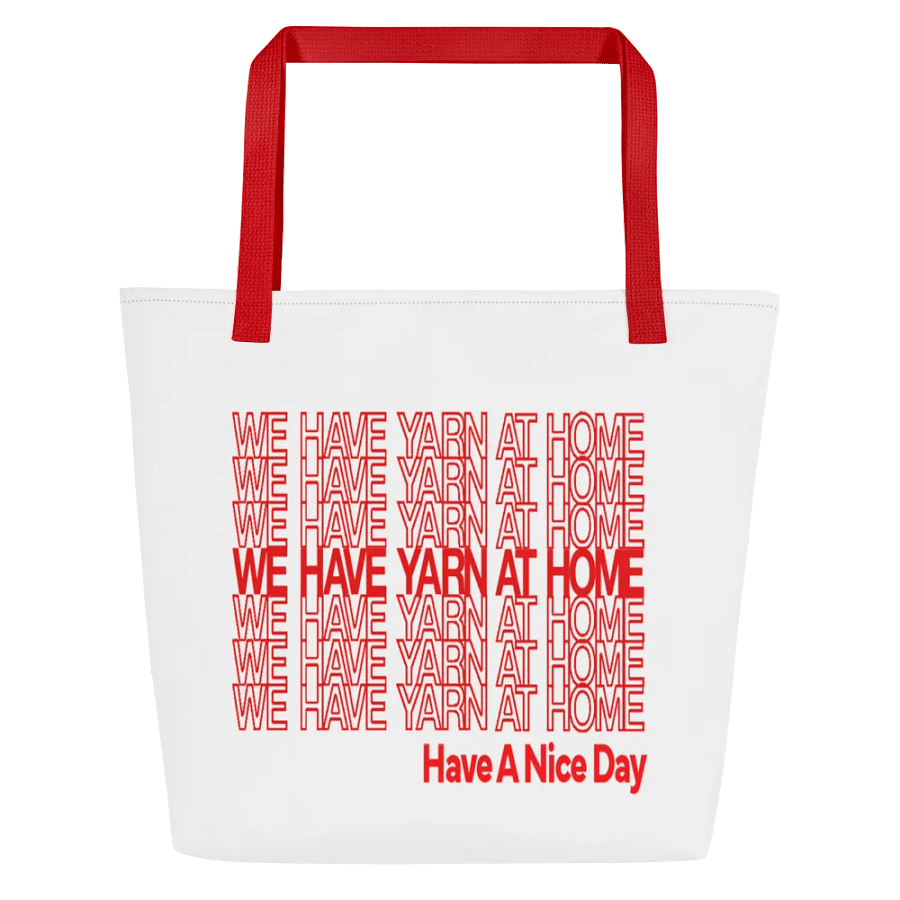 We Have Yarn At Home Tote product image (1)