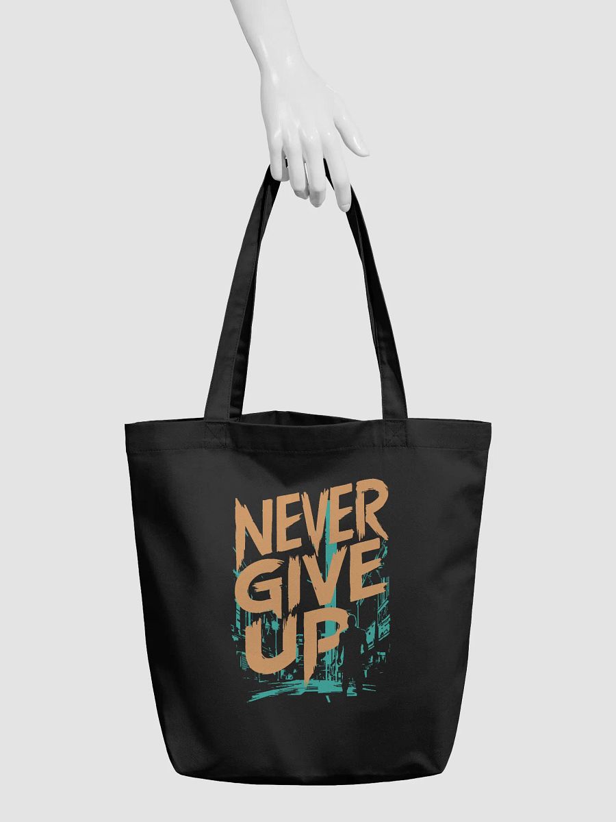 Never Give Up Eco-Friendly Tote Bag product image (6)