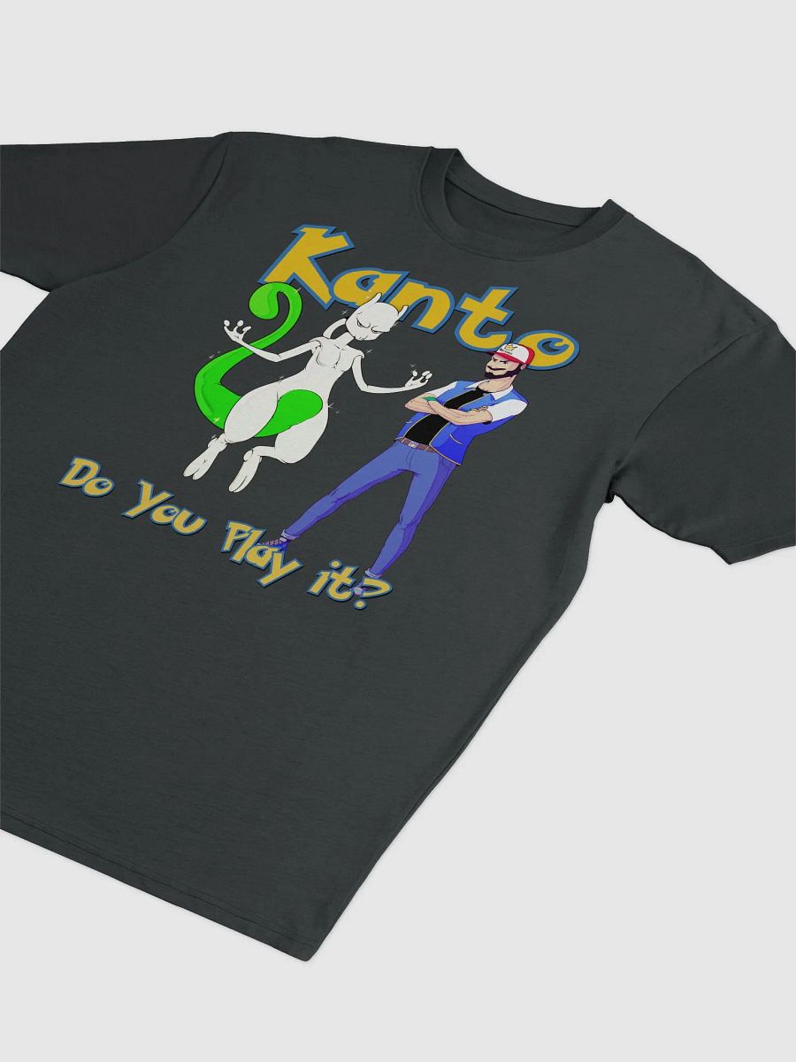 Kanto Do You Play It? Shirt! product image (3)