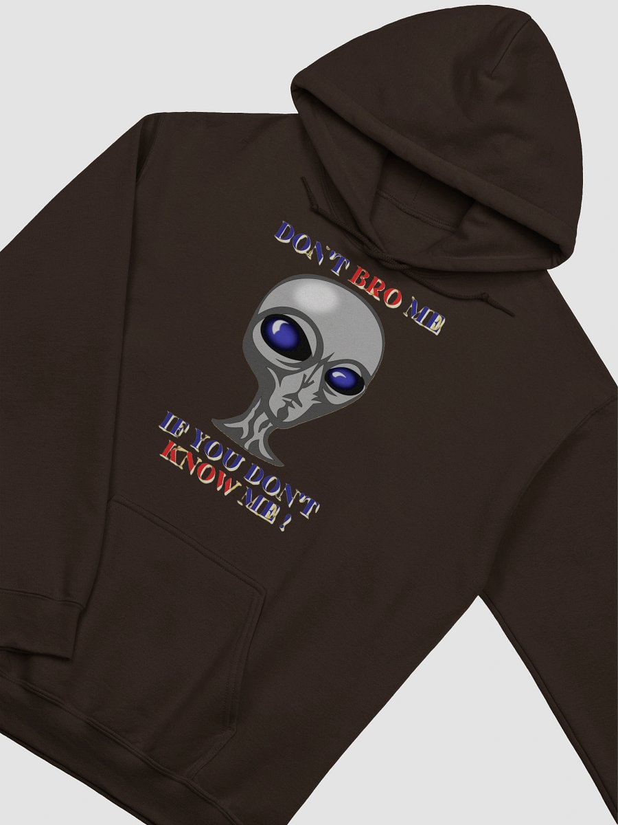 DON'T BRO ME IF YOU DON'T KNOW ME product image (26)