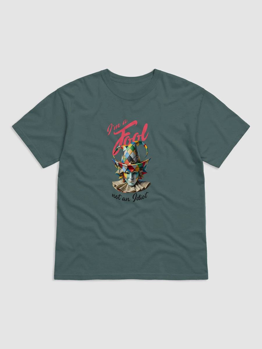 I'm a fool, not an idiot product image (1)