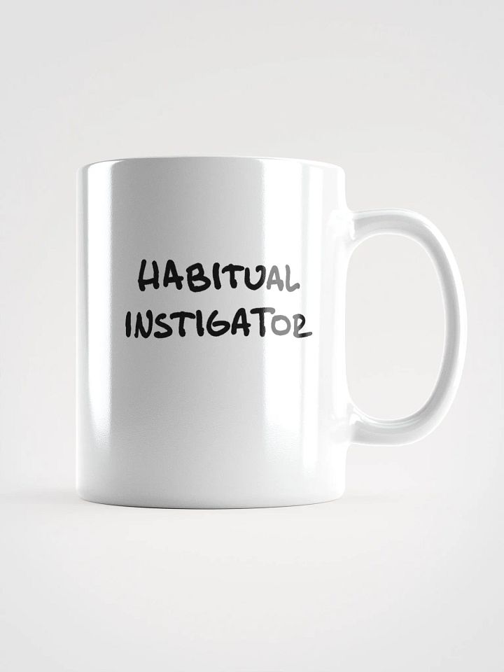 Habitual Instigator Ceramic Mug product image (1)
