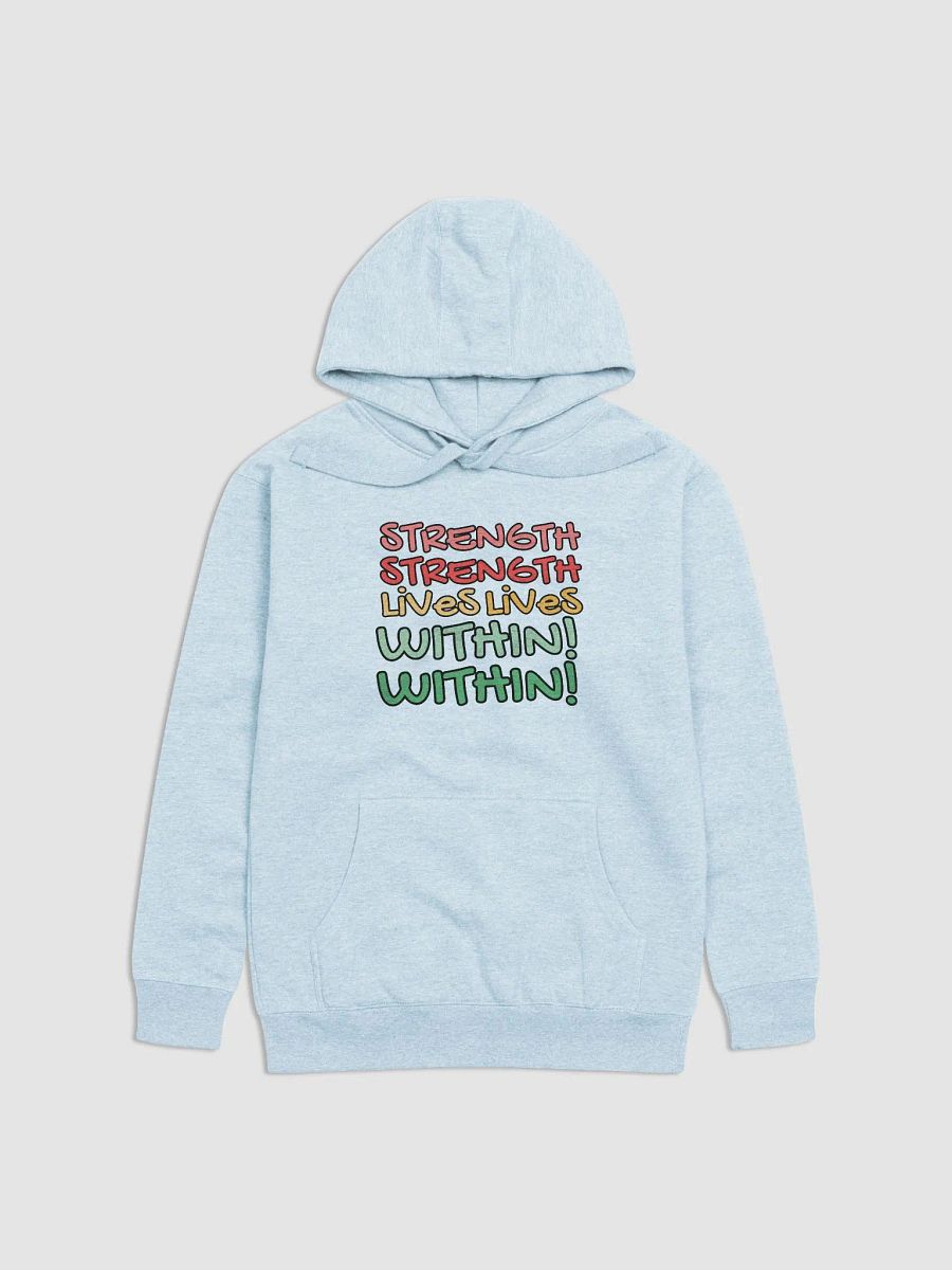 STRENGTH LIVES WITHIN HOODIE product image (43)