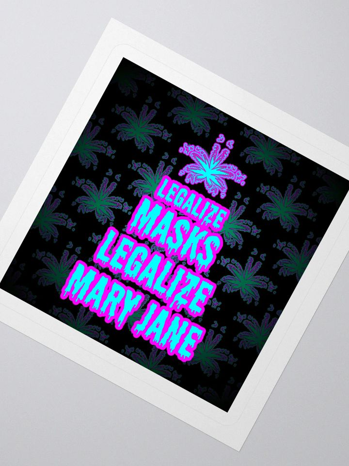 Legalize Masks Mary Jane Cannabis Sticker, Weird Weed Leaf Chronic Illness Art product image (2)