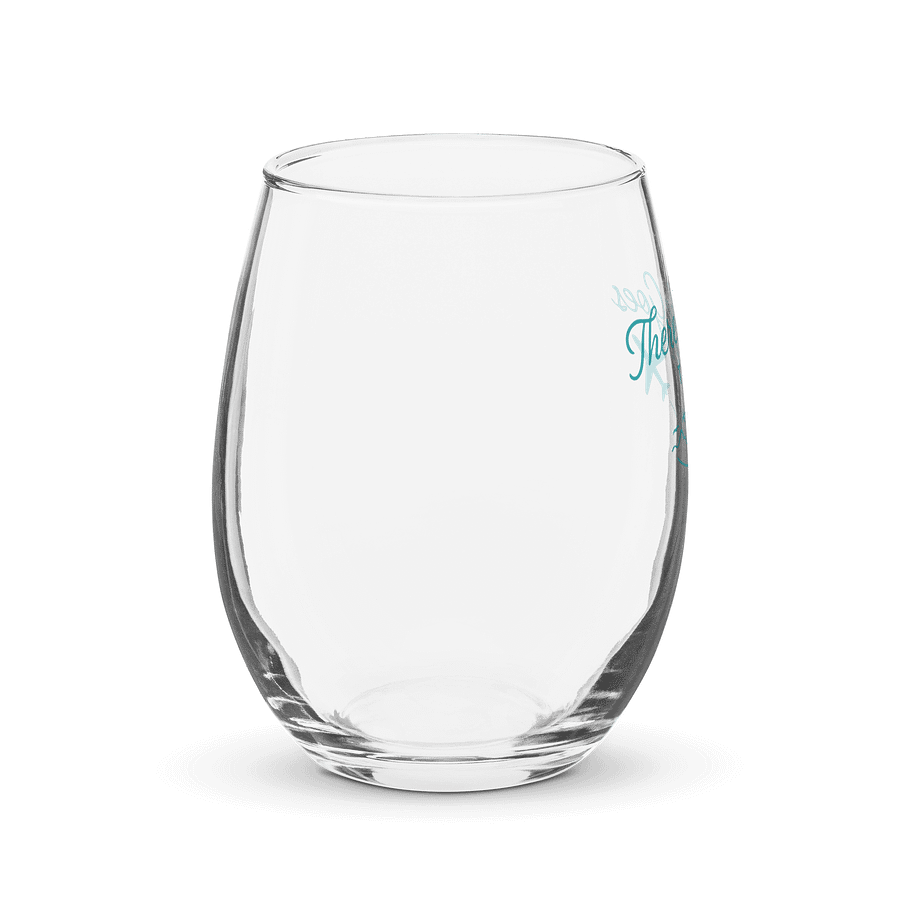 There She Goes - Stemless Wine Glass product image (4)