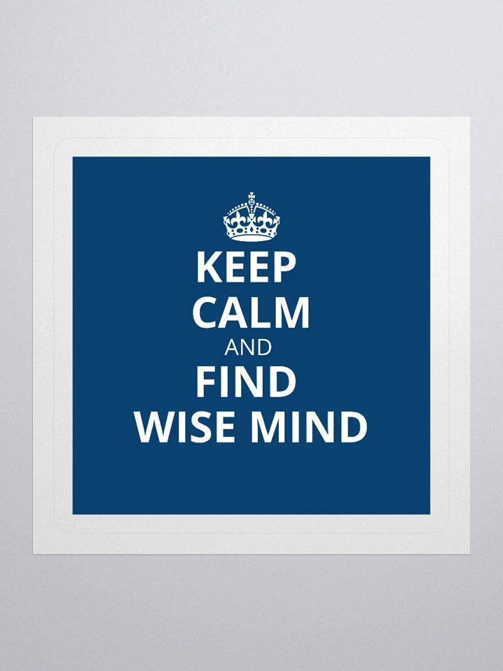 Keep Calm and Find Wise Mind Stickers product image (3)
