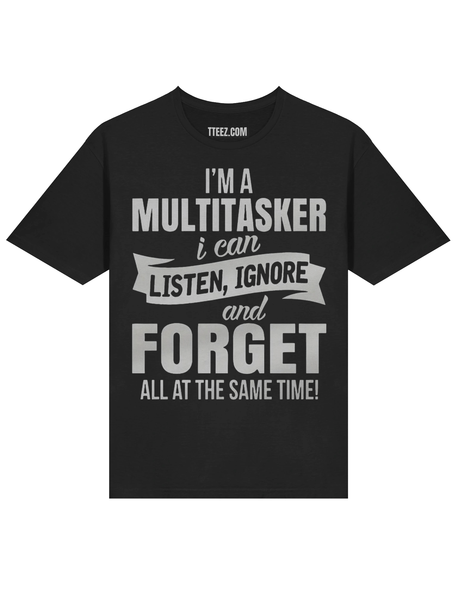 Multitasker black t shirt Unisex T-Shirt product image (34)