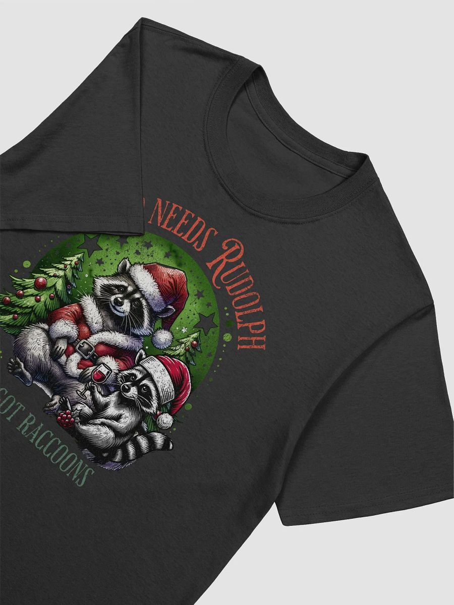 Who Needs Rudolph? I've Got Raccoons! product image (10)