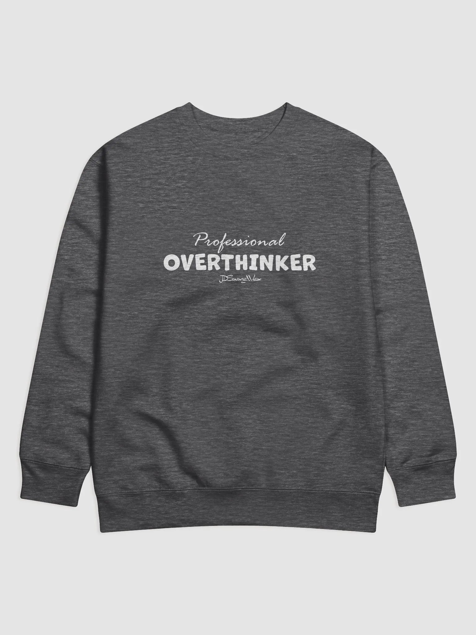 Professional Overthinker Cotton Heritage Premium Sweatshirt product image (1)