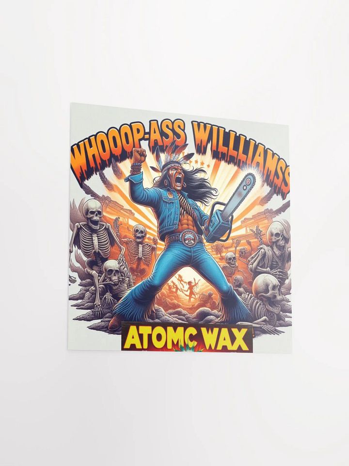 Whoop-Ass Williams "You Want A Little?" Poster product image (5)