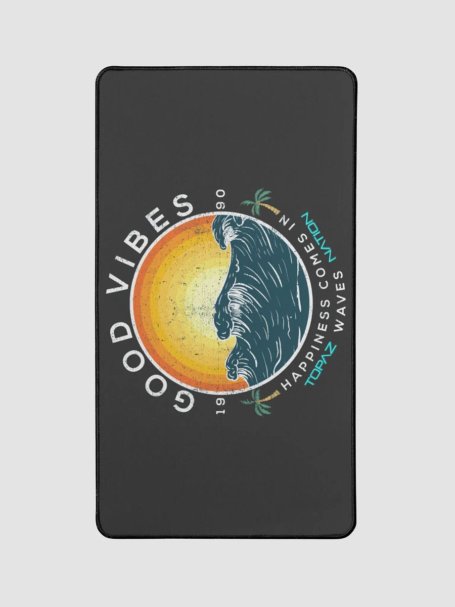 Topaz Nation Good Vibes Desk Pad product image (1)