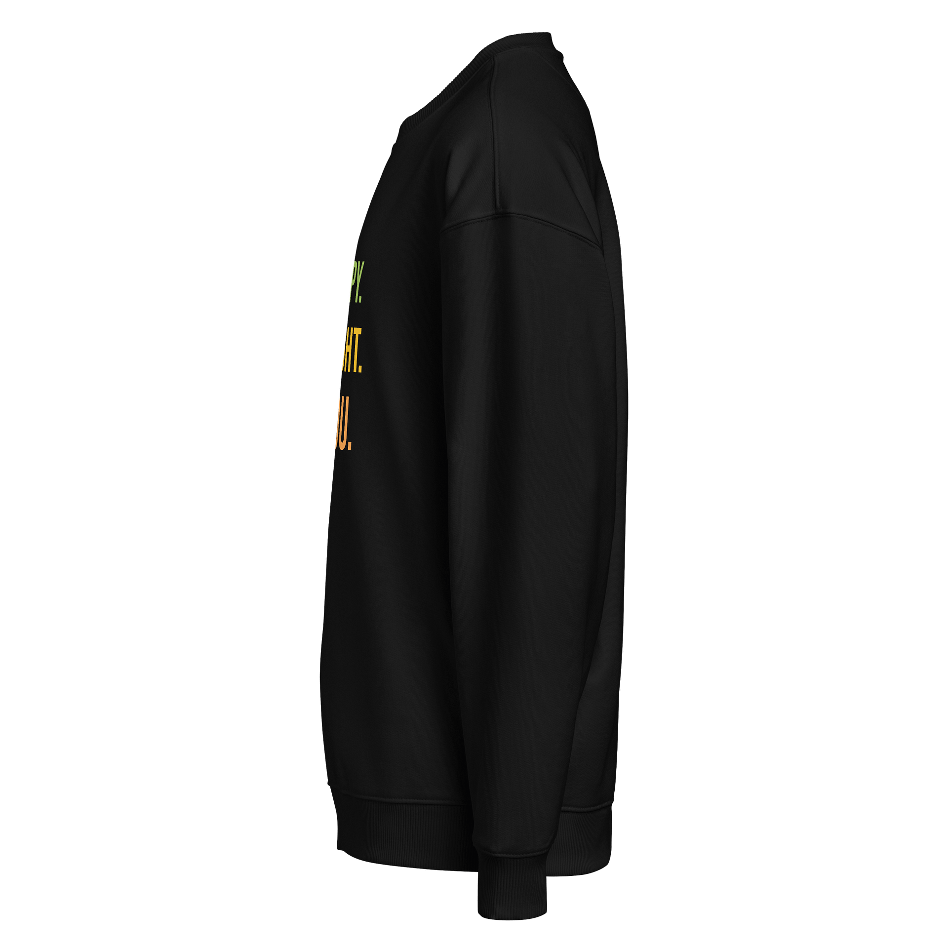 Be Happy, Be Bright, Be You Sweatshirt product image (6)