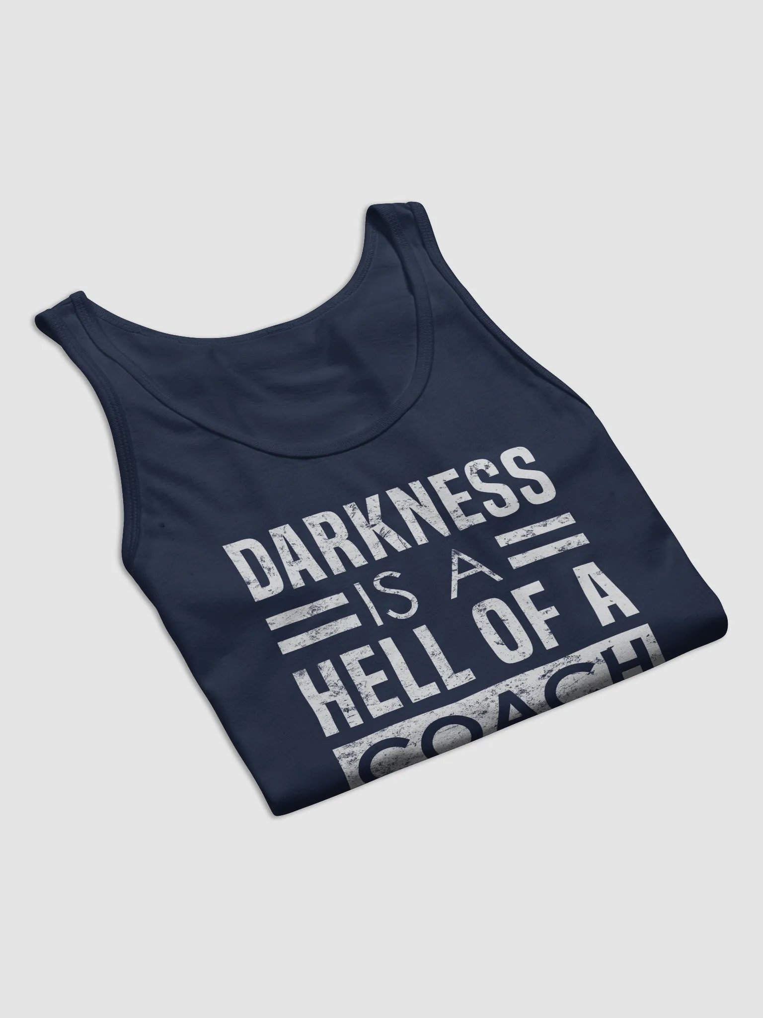 Darkness Is A Hell Of A Coach Tank product image (5)