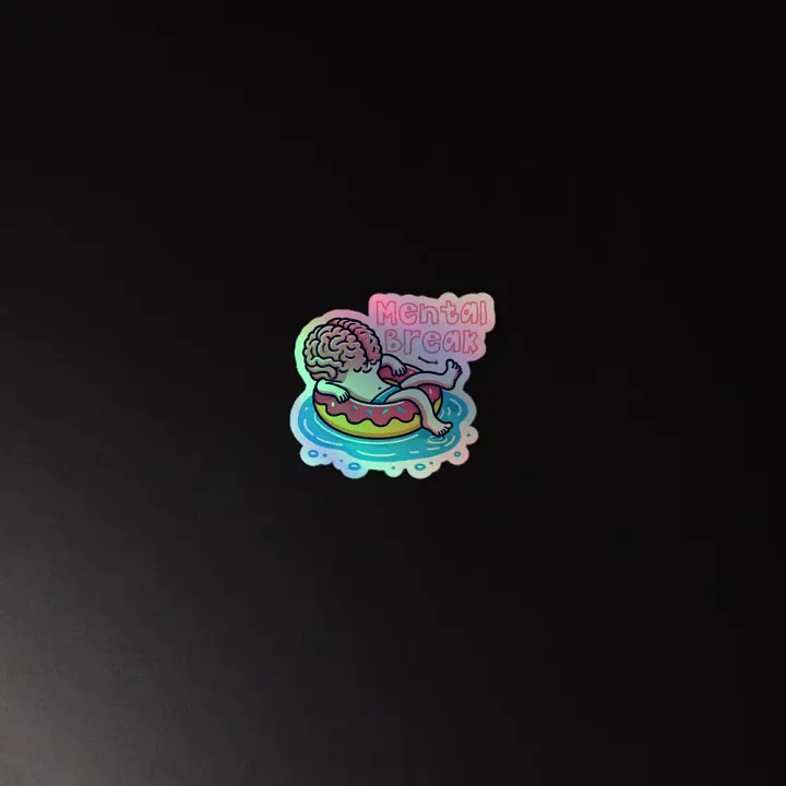 Mental Break Holographic Sticker Set product image (4)