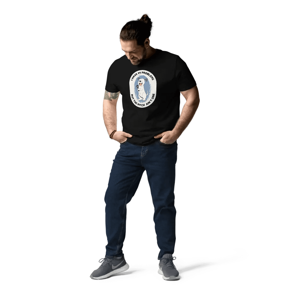 I Have 99 Problems - Funny T-Shirt For Singers and Dog Lovers product image (10)