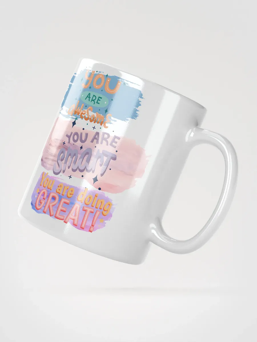 White Glossy Mug You Are Smart product image (4)