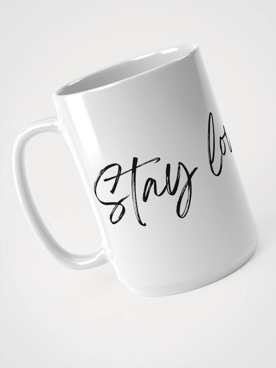 Stay Lovely <3 Mug product image (5)