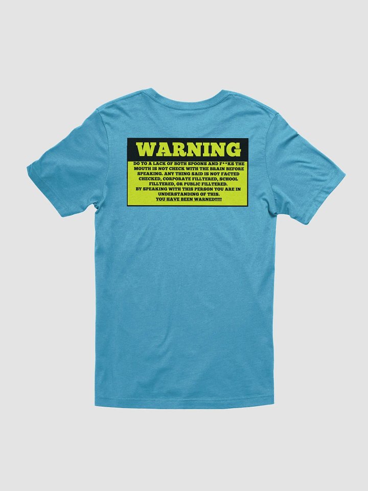 Unfiltered Warning Back print T-Shirt product image (1)
