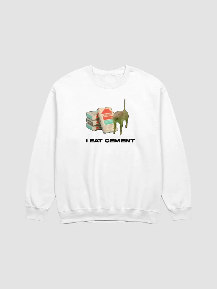 I Eat Cement Sweatshirt product image (1)