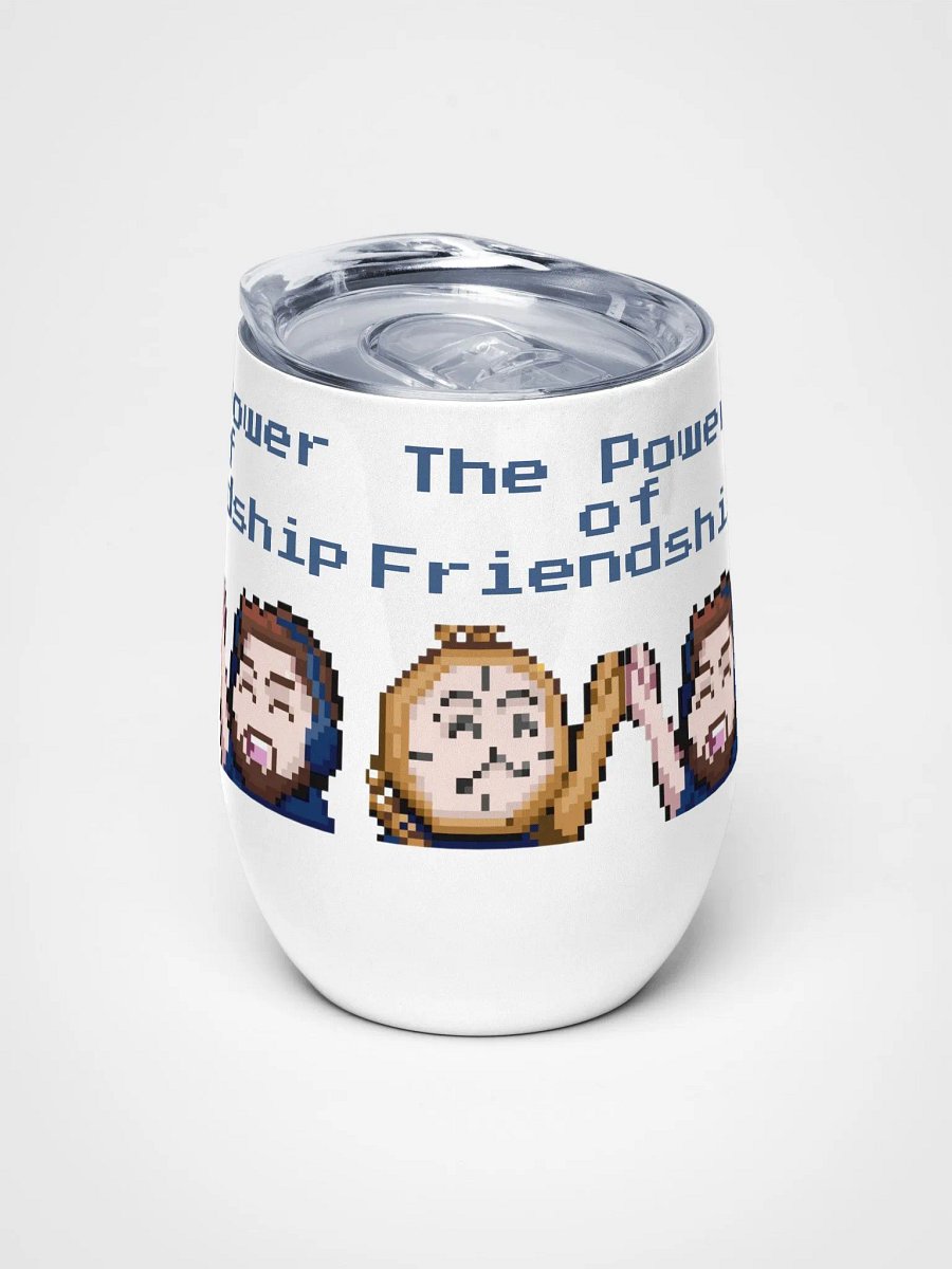 Power of Friendship Wine Tumbler product image (5)