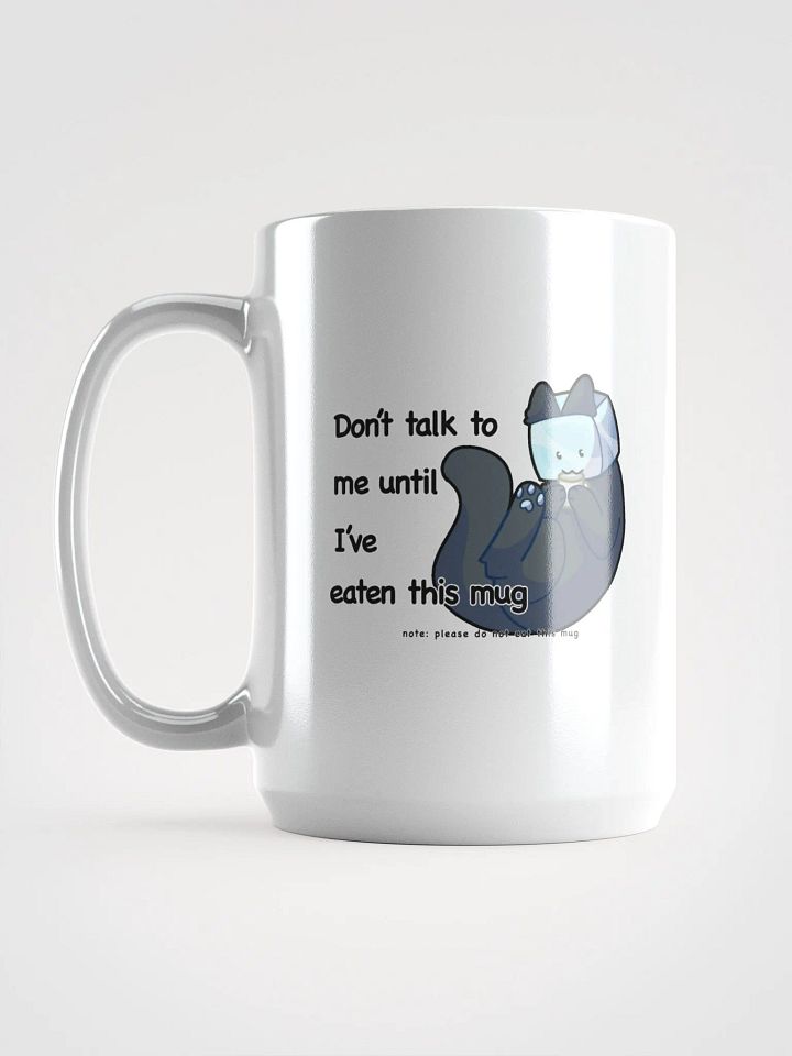Don't Talk to Me Until I've Eaten this Mug product image (2)