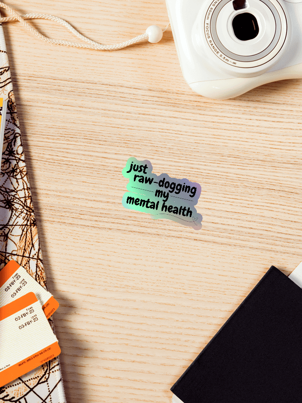 Mental Health is a bish - Sticker product image (2)