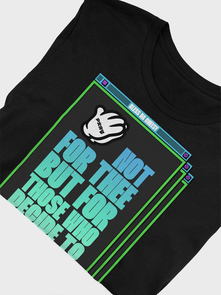Pray Not For Thee, But For Those Who Decide To Face Me product image (5)
