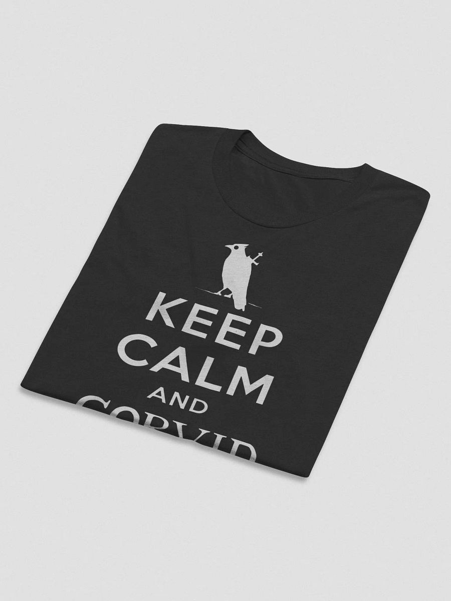 Keep Calm and Corvid On - Tri product image (5)