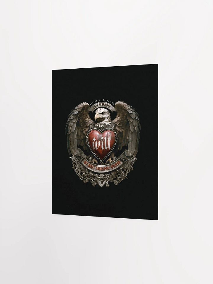 WILL, My most dangerous weapon ( Matte Paper Poster ) product image (11)