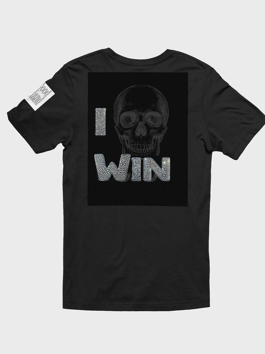 I Win Bad Hand T-Shirt product image (2)
