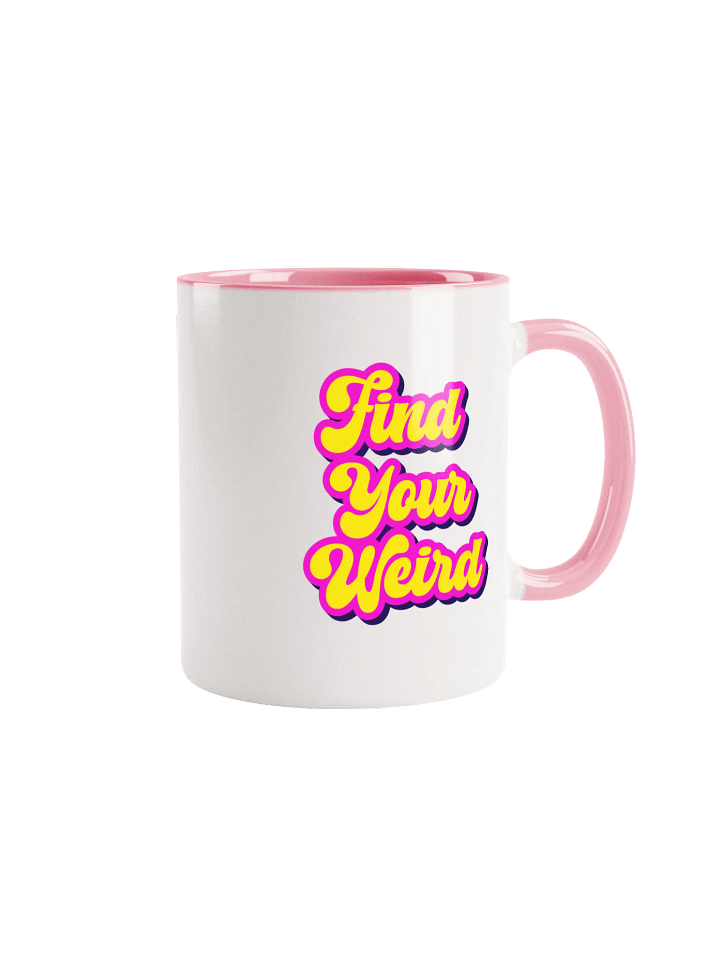 "Find Your Weird " Ceramic Mug with Color Inside product image (10)