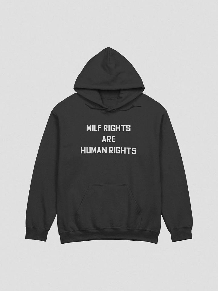 MILF RIGHTS HOODIE (CHEAPER!) product image (1)