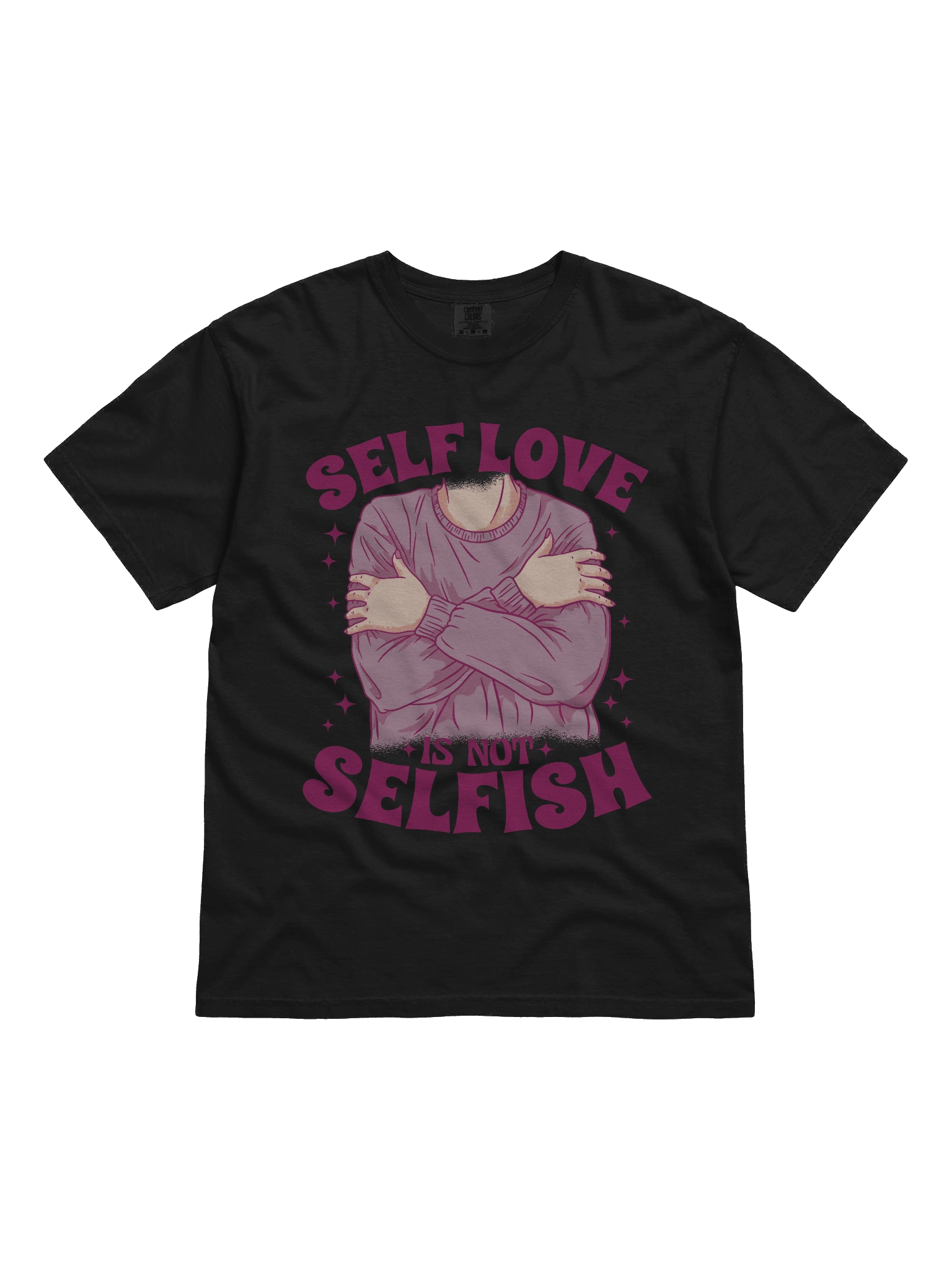 Self Love Is Not Selfish T-Shirt product image (11)