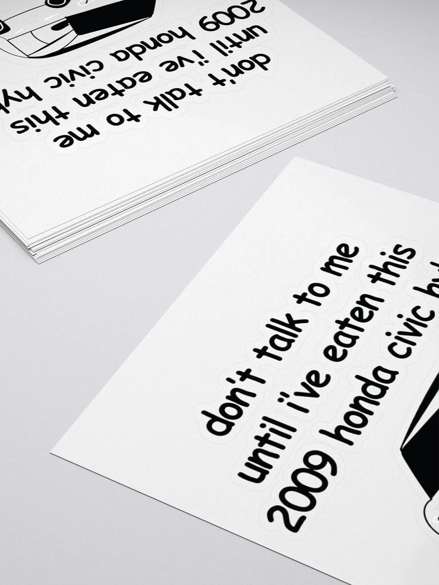 Don't Talk to Me Until I've Eaten This 2009 Honda Civic Hybrid Sticker product image (4)