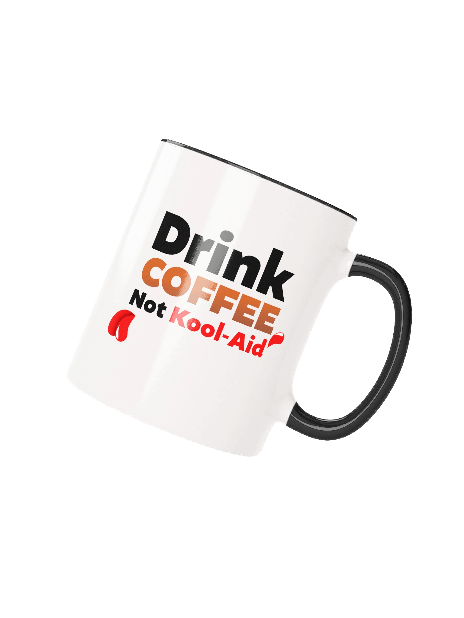 Dr. Ben- Drink Coffee NOT Kool Aid! product image (2)