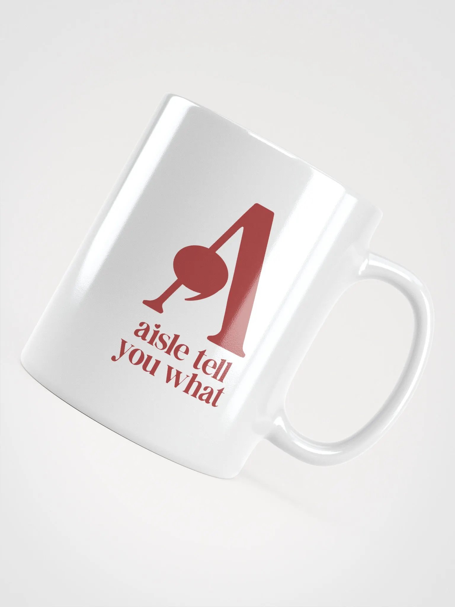 Aisle Tell You What Mug product image (4)