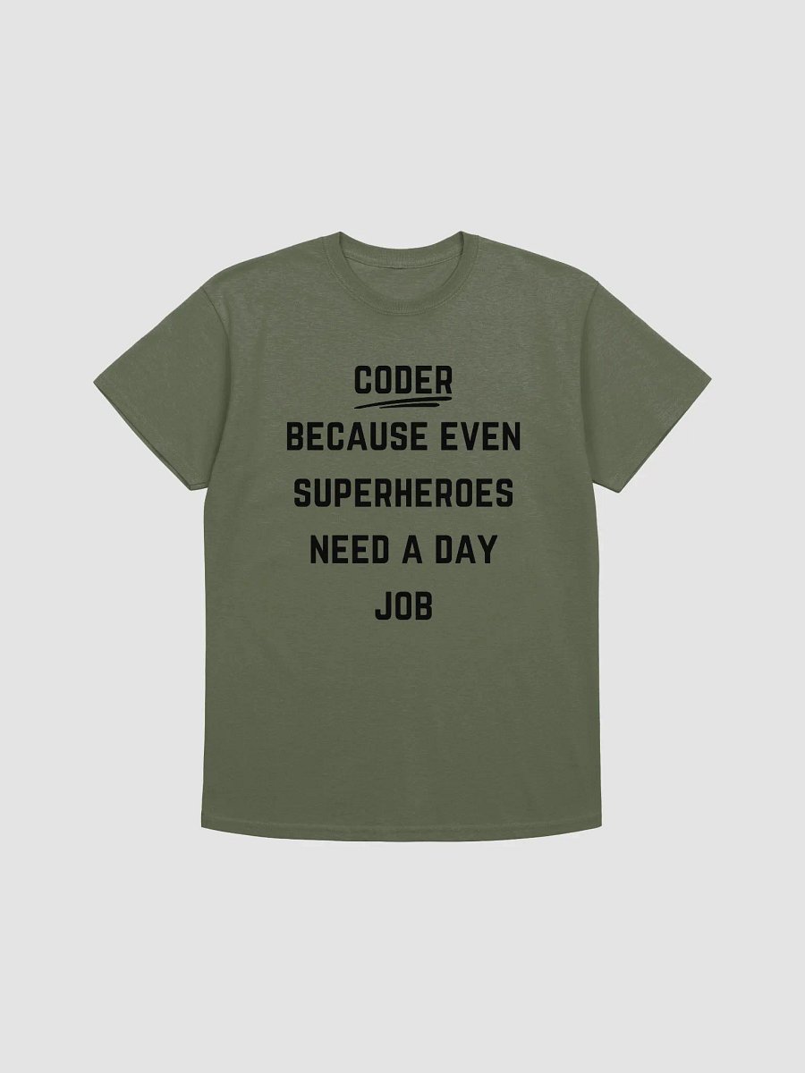 Coder Quote Tshirt - Coder: Because even superheroes need a day job product image (30)