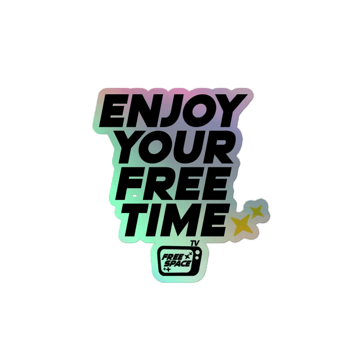 Free Time Sticker (Holo) product image (2)