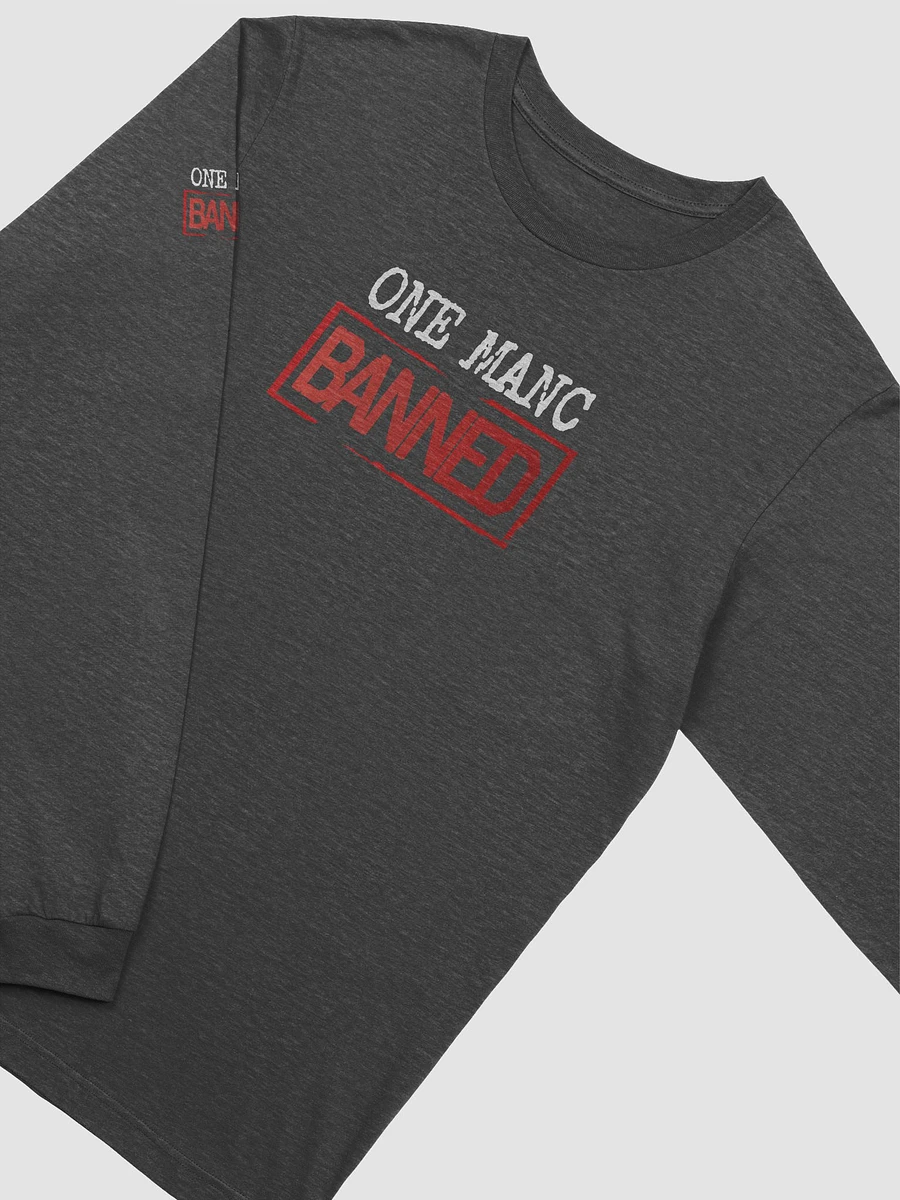 One Manc Banned Long Sleeve T-Shirt product image (3)